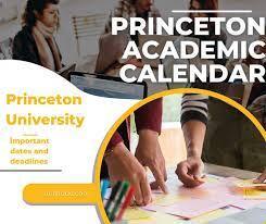 A Guide to the Princeton University Academic Calendar 2022/2023